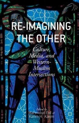 Re-Imagining the Other(English, Hardcover, unknown)