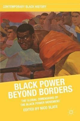 Black Power beyond Borders(English, Hardcover, unknown)