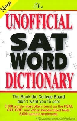 The Unofficial SAT Word Dictionary(English, Paperback, Burchers Sam)