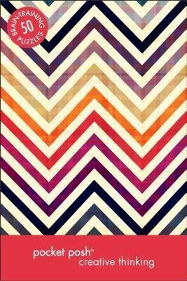 Pocket Posh Creative Thinking(English, Paperback, The Puzzle Society)