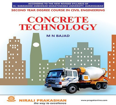 Concrete Technology(English, Paperback, Bajad M N)