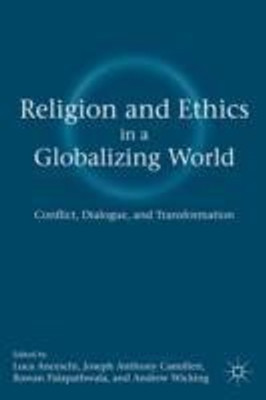 Religion and Ethics in a Globalizing World(English, Hardcover, unknown)