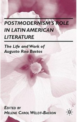 Postmodernism's Role in Latin American Literature(English, Hardcover, Weldt-Basson H.)