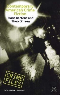 Contemporary American Crime Fiction(English, Hardcover, Bertens Hans)