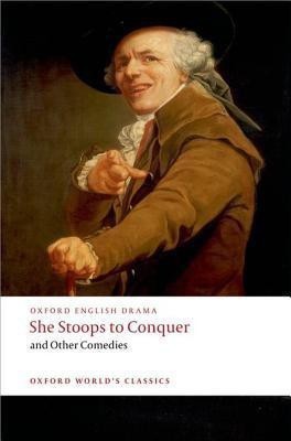 She Stoops to Conquer and Other Comedies(English, Paperback, Goldsmith Oliver)