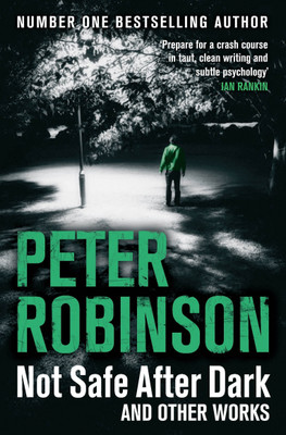 Not Safe After Dark(English, Paperback, Robinson Peter)