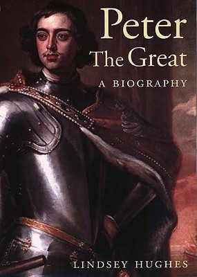Peter the Great(English, Paperback, Hughes Lindsey)