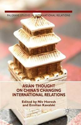 Asian Thought on China's Changing International Relations(English, Paperback, Kavalski Emilian)