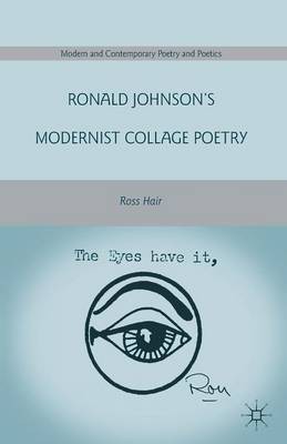 Ronald Johnson's Modernist Collage Poetry(English, Paperback, Hair R.)