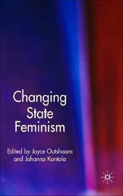 Changing State Feminism(English, Hardcover, unknown)