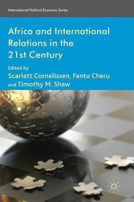 Africa and International Relations in the 21st Century(English, Hardcover, unknown)