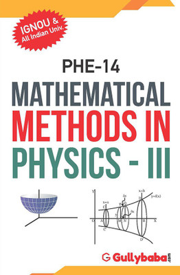 PHE-14 Mathematical Methods in Physics-III(English, Paperback, Panel Gullybaba Com)