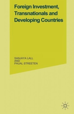 Foreign Investment, Transnationals and Developing Countries(English, Paperback, Lall Sanjaya)