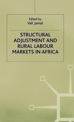 Structural Adjustment and Rural Labour Markets in Africa(English, Hardcover, unknown)