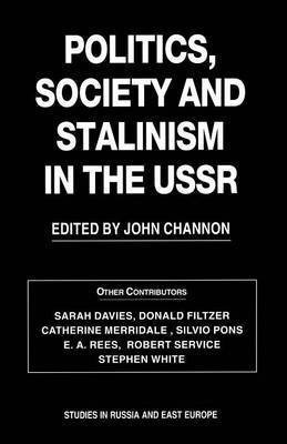 Politics, Society and Stalinism in the USSR(English, Paperback, unknown)