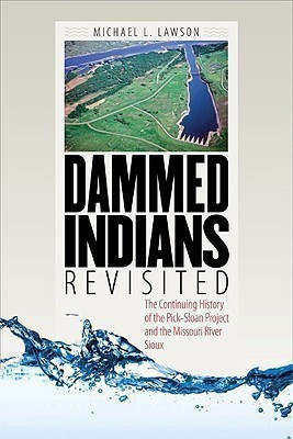 Dammed Indians Revisited(English, Paperback, Lawson Michael L.)