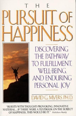 Pursuit of Happiness(English, Paperback, Myers David G Professor)