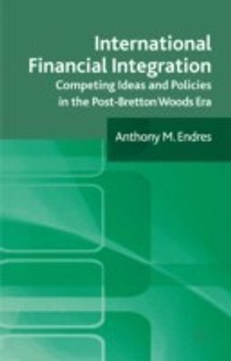 International Financial Integration(English, Hardcover, Endres A.)