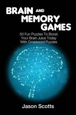 Brain and Memory Games(English, Paperback, Scotts Jason)