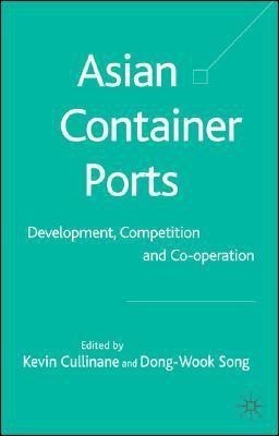 Asian Container Ports(English, Hardcover, unknown)