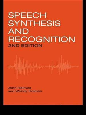 Speech Synthesis and Recognition(English, Electronic book text, Holmes Wendy)