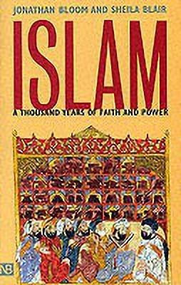 Islam(English, Paperback, Bloom Jonathan M.)