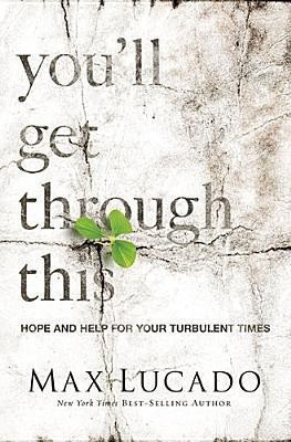 You'll Get Through This(English, Hardcover, Lucado Max)