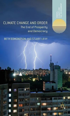 Climate Change and Order(English, Hardcover, Edmondson Beth)