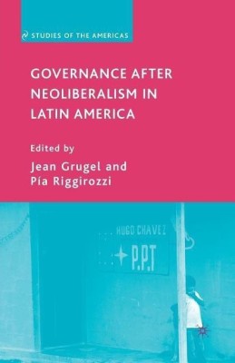 Governance after Neoliberalism in Latin America(English, Paperback, Grugel J.)