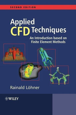 Applied Computational Fluid Dynamics Techniques(English, Hardcover, Loehner Rainald)