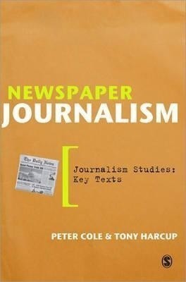 Newspaper Journalism(English, Paperback, Cole Peter)