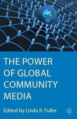 The Power of Global Community Media(English, Paperback, unknown)