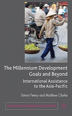 The Millennium Development Goals and Beyond(English, Hardcover, Feeny Simon)