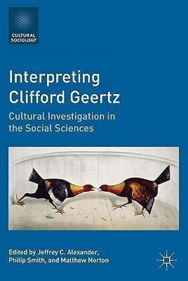 Interpreting Clifford Geertz(English, Paperback, Alexander Jeffrey C.)