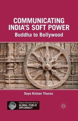 Communicating India's Soft Power(English, Paperback, Thussu D.)