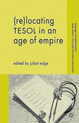 (Re-)Locating TESOL in an Age of Empire(English, Paperback, unknown)