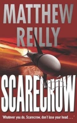 Scarecrow(English, Paperback, Reilly Matthew)