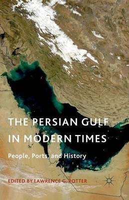 The Persian Gulf in Modern Times(English, Paperback, unknown)