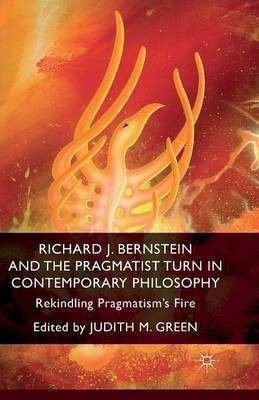 Richard J. Bernstein and the Pragmatist Turn in Contemporary Philosophy(English, Paperback, unknown)