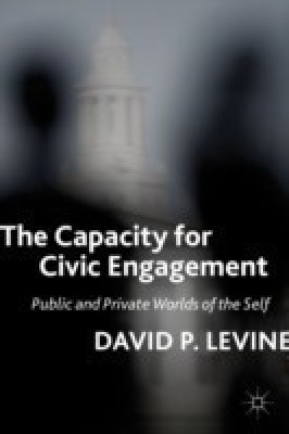 The Capacity for Civic Engagement(English, Hardcover, Levine D.)