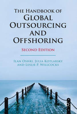 The Handbook of Global Outsourcing and Offshoring(English, Hardcover, Kotlarsky Julia)