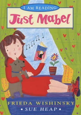 Just Mabel(English, Paperback, Wishinsky Frieda)