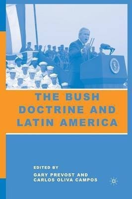 The Bush Doctrine and Latin America(English, Paperback, unknown)