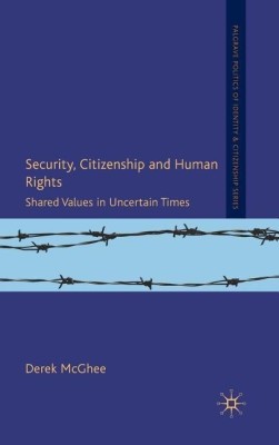 Security, Citizenship and Human Rights(English, Hardcover, McGhee D.)