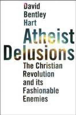 Atheist Delusions(English, Paperback, Hart David Bentley)