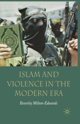 Islam and Violence in the Modern Era(English, Paperback, Milton-Edwards Beverley)