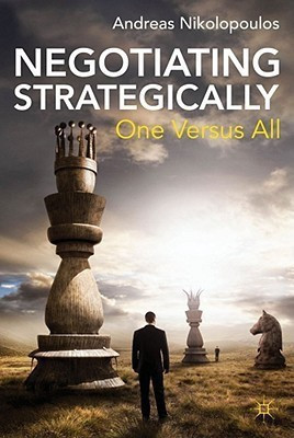 Negotiating Strategically(English, Hardcover, Nikolopoulos A.)