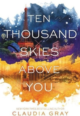 Ten Thousand Skies Above You(English, Paperback, Gray Claudia)