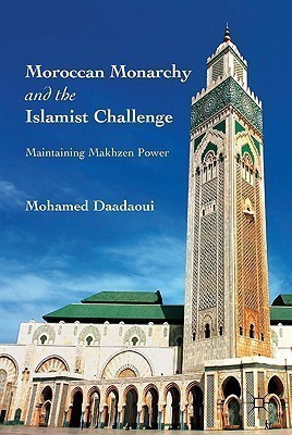 Moroccan Monarchy and the Islamist Challenge(English, Hardcover, Daadaoui M.)