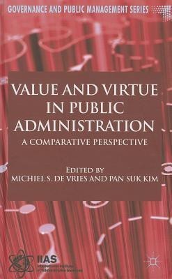 Value and Virtue in Public Administration(English, Hardcover, unknown)